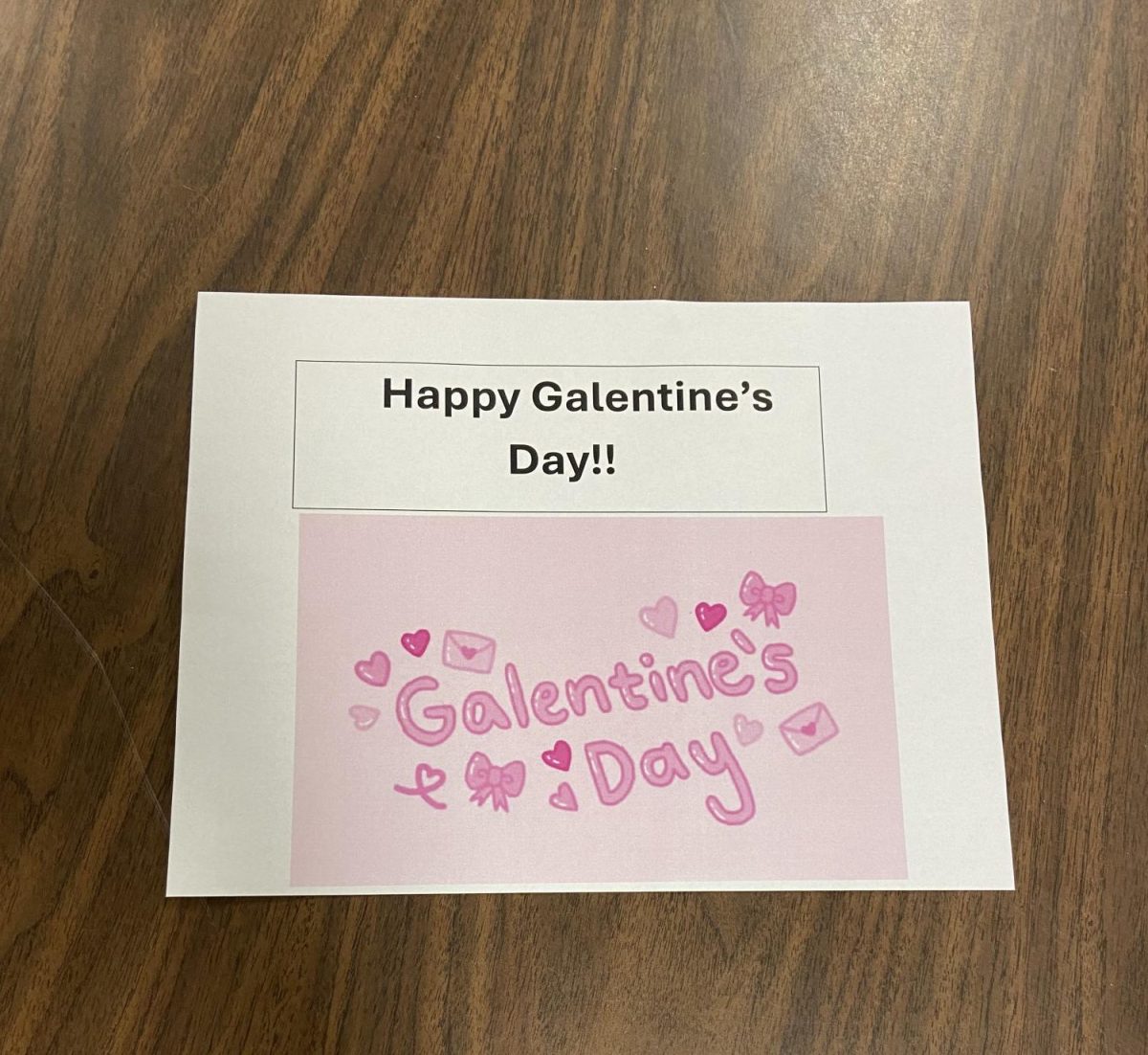 Galentine's Day sign in the college office (rm 218)